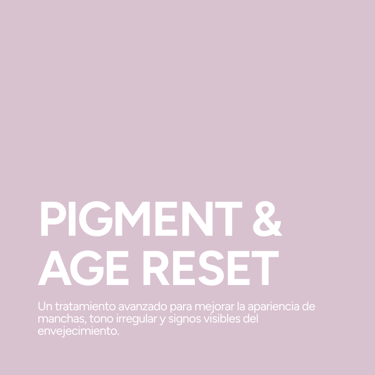 PIGMENT & AGE RESET – Renueva, unifica y rejuvenece tu piel